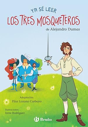 Seller image for Ya s leer con Los tres mosqueteros for sale by Imosver