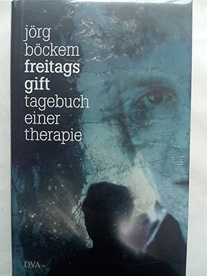 Seller image for Freitags Gift - Tagebuch einer Therapie for sale by Versandantiquariat Jena