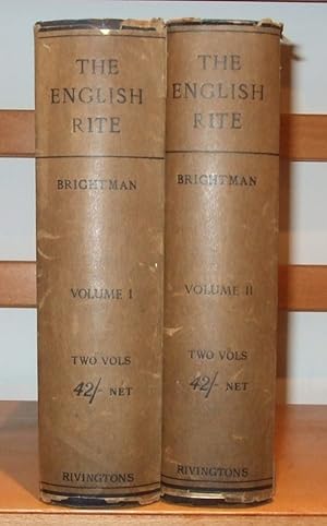 The English Rite Being a Synopsis of the Sources and Revisions of the Book of Common Prayer [ Com...