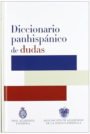 Imagen del vendedor de Diccionario panhispnico de dudas a la venta por Libreria Anticuaria Camino de Santiago