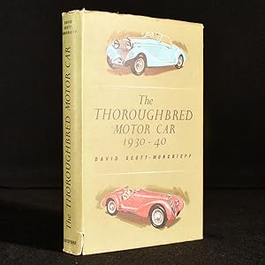 The Thoroughbred Motor Car 1930-40