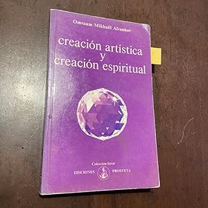 Seller image for Creacin artstica y creacin espiritual for sale by Kavka Libros