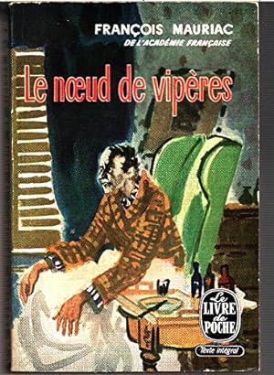 Seller image for LE NOEUD DE VIPERES. Le livre de poche for sale by Ammareal
