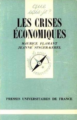 Imagen del vendedor de Crises et rcessions conomiques : Par Maurice Flamant,. et Jeanne Singer-Kerel a la venta por Ammareal