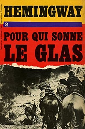 Image du vendeur pour Pour qui sonne le glas T2 / Hemingway, Ernest / Rf: 15293 mis en vente par Ammareal