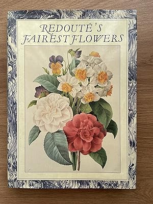 Seller image for REDOUTE'S FAIREST FLOWERS for sale by Old Hall Bookshop, ABA ILAB PBFA BA