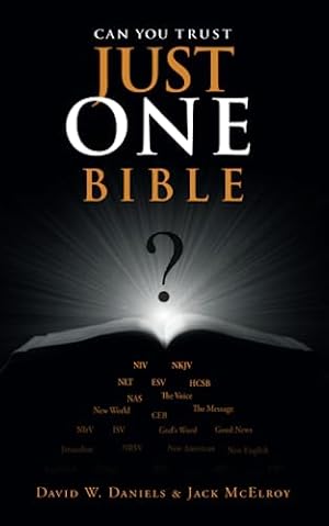 Seller image for Can You Trust Just One Bible? for sale by BuenaWave