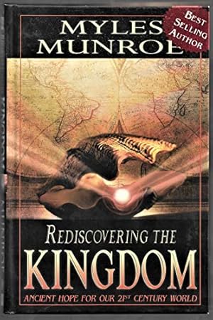 Imagen del vendedor de Rediscovering the Kingdom: Ancient Hope for Our 21st Century World a la venta por BuenaWave