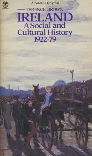 Bild des Verkufers fr Ireland: A Social and Cultural History, 1922-79 zum Verkauf von WeBuyBooks