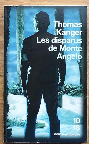 Les disparus de Monte Angelo