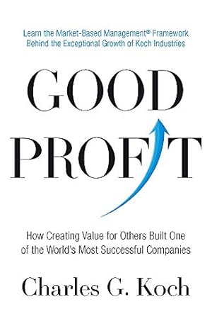 Seller image for Good Profit: How Creating Value for Others Built One of the World's Most Successful Companies for sale by Reliant Bookstore