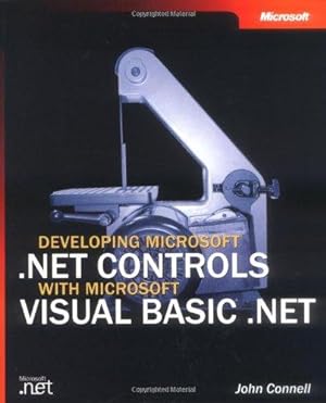 Bild des Verkufers fr Developing Microsoft .NET Controls with Microsoft Visual Basic .NET zum Verkauf von WeBuyBooks