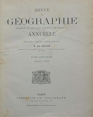 Revue de géographie annuelle - Tome deuxième année 1908