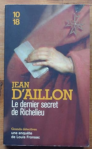 Immagine del venditore per Le dernier secret de Richelieu venduto da Aberbroc