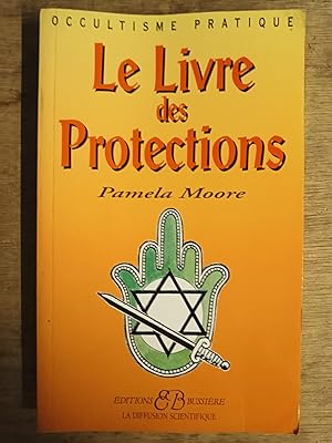 Le livre des protections