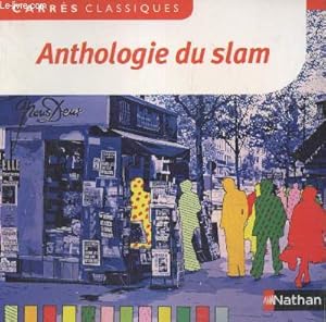 Bild des Verkufers fr Anthologie du slam (Collection "Carrs classiques" n81) zum Verkauf von Le-Livre