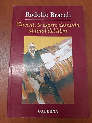 Seller image for Vicent, te espero desnuda al final del libro for sale by Libros nicos