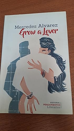 Imagen del vendedor de Grow a Lover a la venta por Libros nicos