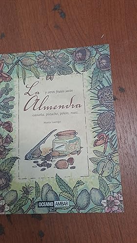 Bild des Verkufers fr La almendra zum Verkauf von Libros nicos