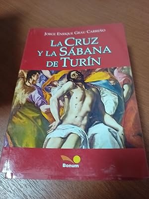 Imagen del vendedor de La cruz y la sbana de Turn a la venta por Libros nicos