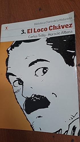 Seller image for 3. El loco Chavez for sale by Libros nicos