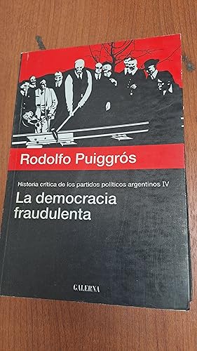 Imagen del vendedor de La democracia fraudulenta a la venta por Libros nicos