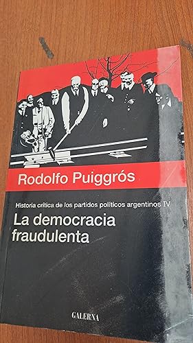 Imagen del vendedor de La democracia fraudulenta a la venta por Libros nicos