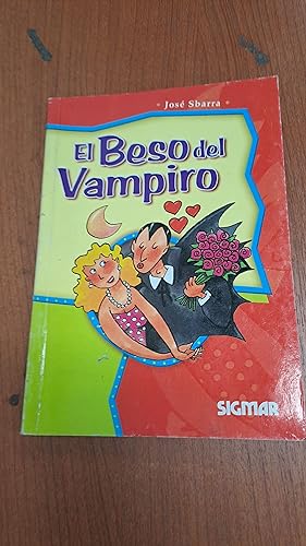Seller image for El beso del vampiro for sale by Libros nicos