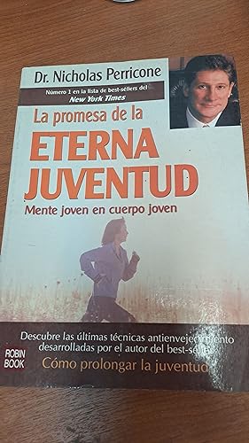 Bild des Verkufers fr La promesa de la eterna juventud zum Verkauf von Libros nicos