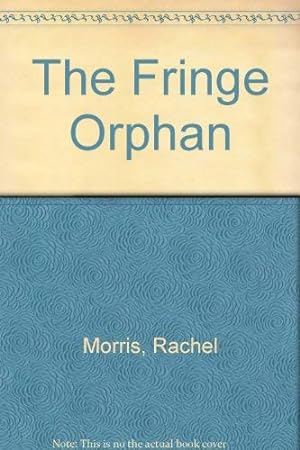 Seller image for The Fringe Orphan for sale by WeBuyBooks