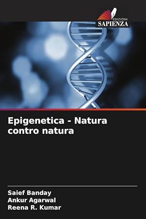 Bild des Verkufers fr Epigenetica - Natura contro natura zum Verkauf von moluna