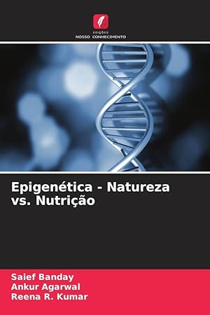 Bild des Verkufers fr Epigentica - Natureza vs. Nutrio zum Verkauf von moluna