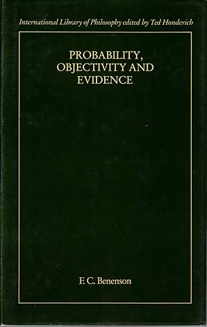 Seller image for Probability, Objectivity and Evidence for sale by Kenneth Mallory Bookseller ABAA