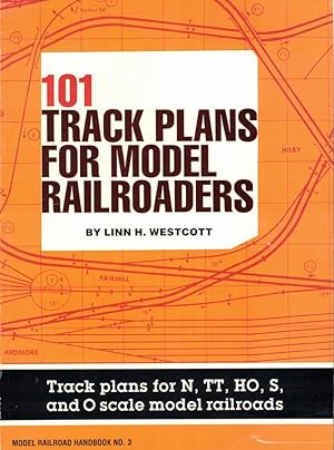 Imagen del vendedor de 101 Track plans for Model Railroaders a la venta por Kenneth Mallory Bookseller ABAA