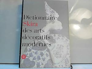 Immagine del venditore per Dictionnaire skira des arts decoratifs modernes venduto da JLG_livres anciens et modernes