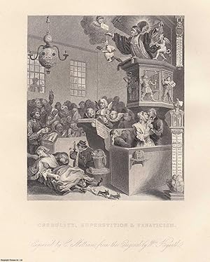 William Hogarth : Credulity, Superstition, and Fanaticism. Steel engraving, image area 12 x 14.5 ...