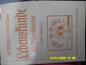 Lebenskunde für Mittelschulen (Biologie)Heft 5.für Klasse 2 mit Fotos und Illustrationen