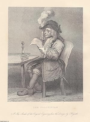 William Hogarth : The Politician. Steel engraving, image area 15 x 19 cms approx. This is an orig...