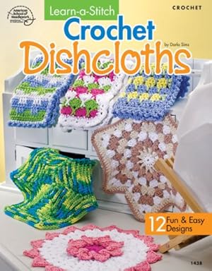 Seller image for Learn-a-stitch Crochet Dishcloths for sale by WeBuyBooks
