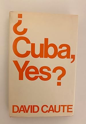 Seller image for Cuba, Yes? for sale by Peter Scott