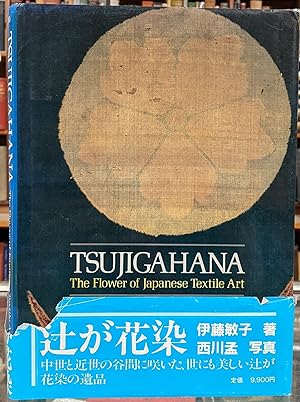 Immagine del venditore per Tsujigahana: The Flower of Japanese Textile Art venduto da Moe's Books
