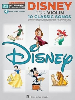 Bild des Verkufers fr Disney - 10 Classic Songs: Violin Easy Instrumental Play-Along Book with Online Audio Tracks zum Verkauf von AHA-BUCH GmbH