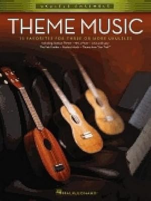 Imagen del vendedor de Theme Music: 15 Favorites for Three or More Ukuleles a la venta por AHA-BUCH GmbH