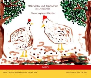 Bild des Verkufers fr Hhnchen und Hhnchen im Nusswald: Ein norwegisches Mrchen zum Verkauf von Rheinberg-Buch Andreas Meier eK