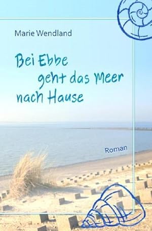 Bild des Verkäufers für Bei Ebbe geht das Meer nach Hause zum Verkauf von Rheinberg-Buch Andreas Meier eK