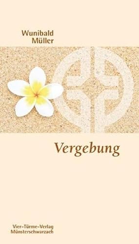 Image du vendeur pour Vergebung. Wege der Befreiung. Mnsterschwarzacher Kleinschriften Band 191 mis en vente par Rheinberg-Buch Andreas Meier eK