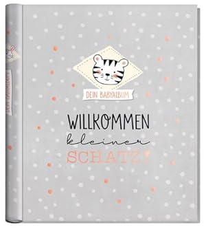 Bild des Verkufers fr Babyalbum "Willkommen kleiner Schatz" Dotty Tiger zum Verkauf von Rheinberg-Buch Andreas Meier eK