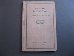 BOOK OF INSTRUCTION LINCOLN MOTOR CARS