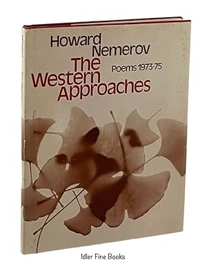 The Western Approaches: Poems 1973-75