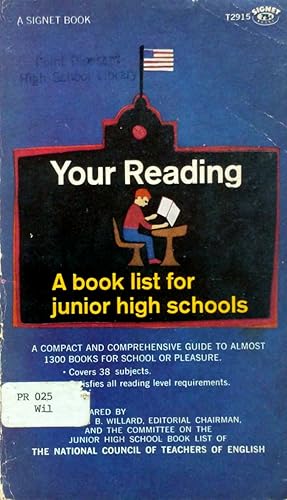 Your Reading: A Book List For Junior High Schools